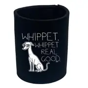 Animal Whippet Whippet Real Good Dog - Funny Novelty Stubby Holder