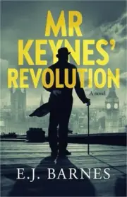 Mr Keynes' Revolution (Paperback or Softback)