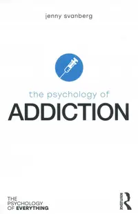 在飛比找誠品線上優惠-The Psychology of Addiction