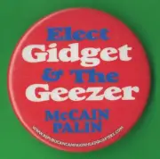 2008 McCain & Palin - 2.25" / "Gidget and the Geezer" Campaign Button(Pin18)
