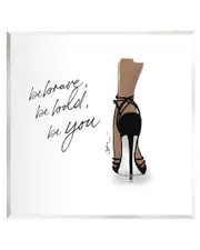 Be Brave Bold You Fashion Wall Plaque Wall Art by Alison Petrie 12 x 12 NoColor