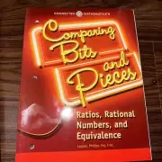 CONNECTED MATHEMATICS 3 STUDENT EDITION GRADE 6: COMPARING BITS AND PIECES: ...