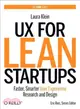 Ux for Lean Startups ― Faster, Smarter User Experience Research and Design