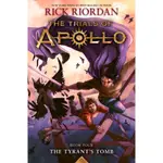 THE TYRANT'S TOMB (TRIALS OF APOLLO #4)/RICK RIORDAN【禮筑外文書店】