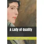 A LADY OF QUALITY
