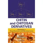 CHITIN AND CHITOSAN DERIVATIVES: ADVANCES IN DRUG DISCOVERY AND DEVELOPMENTS