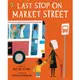 Last Stop on Market Street (平裝本)/Matt de la Pena【三民網路書店】
