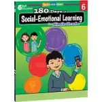 180 DAYS OF SOCIAL-EMOTIONAL LEARNING FOR SIXTH GRADE: PRACTICE, ASSESS, DIAGNOSE