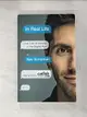 【書寶二手書T2／社會_A63】In Real Life: Love, Lies & Identity in the Digital Age_Schulman, Nev