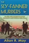 The Sly-Fanner Murders: The Birth of the Mayfield Road Mob; Cleveland's Most Not