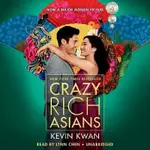 CRAZY RICH ASIANS BY KWAN, KEVIN/ CHEN, LYNN (NRT)