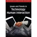 ISSUES AND TRENDS IN TECHNOLOGY AND HUMAN INTERACTION