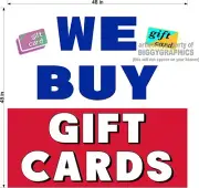 4' x 4' VINYL BANNER WE BUY GIFT CARDS