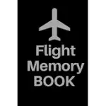 FLIGHT MEMORY BOOK: BLANK JOURNAL AIRPLANE ACTIVITIES