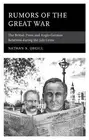 Nathan N. Orgill Rumors of the Great War (Hardback)