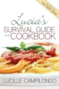 在飛比找博客來優惠-Lucia’s Survival Guide and Coo