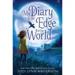MY DIARY FROM THE EDGE OF THE WORLD