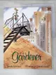 【書寶二手書T1／少年童書_DN1】The Gardener_Small, David/ Stewart, Sarah