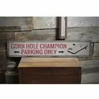 Corn Hole Champion Parking Rustic Distressed Sign, Personalized Wood Sign