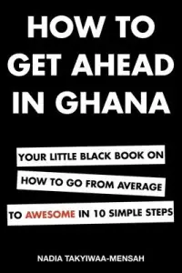 在飛比找博客來優惠-How To Get Ahead in Ghana