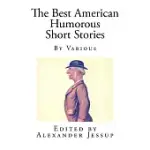THE BEST AMERICAN HUMOROUS SHORT STORIES