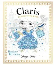 Claris Bonjour Riviera Megan Hess Hardcover