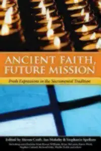 在飛比找博客來優惠-Ancient Faith, Future Mission:
