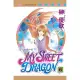 MY SWEET DRAGON ~ 我的甜蜜神龍 ~ -6 (電子書)