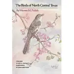 THE BIRDS OF NORTH CENTRAL TEXAS