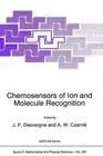 Chemosensors of Ion and Molecule Recognition: Proceedings of the NATO Advanced R