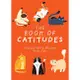 The Book of Catitudes: Dubious Wit & Wisdom from Cats/貓的態度：貓生的哲學與智慧/Cider Mill Press eslite誠品