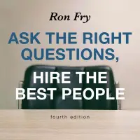 在飛比找博客來優惠-Ask the Right Questions, Hire 