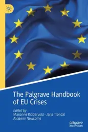 The Palgrave Handbook of EU Crises by Marianne Riddervold 9783030517939 NEW