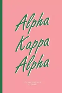 在飛比找博客來優惠-Alpha Kappa Alpha Sorority: So