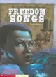 Freedom Songs ─ A Tale of the Underground Railroad