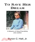 在飛比找三民網路書店優惠-To Save Her Dream: A Mission O