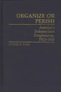 在飛比找博客來優惠-Organize or Perish: America’’s