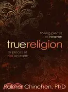 在飛比找三民網路書店優惠-True Religion: Taking Pieces o