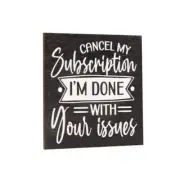 JennyGems Cancel My Subscription I’m Done with Your Issues Fridge Magnet, 3x3