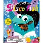 IF YOU EVER SEE A DISCO FISH 迪斯可魚俱樂部（亮片書）