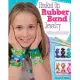 Hooked on Rubber Band Jewelry: 12 Off-the-Loom Designs for Bracelets, Necklaces, and Other Accessories