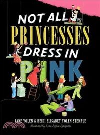 在飛比找三民網路書店優惠-Not All Princesses Dress in Pi