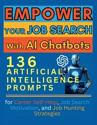 在飛比找誠品線上優惠-Empower Your Job Search with A