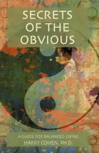 在飛比找博客來優惠-Secrets of the Obvious: A Guid