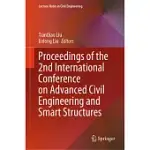 PROCEEDINGS OF THE 2ND INTERNATIONAL CONFERENCE ON ADVANCED CIVIL ENGINEERING AND SMART STRUCTURES