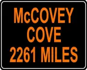 San Francisco Giants McCovey Cove sign - your house