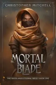 The Mortal Blade by Christopher Mitchell (English) Paperback Book
