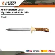 Hunters Element Classic Pig Sticker Fixed Blade Knife - Sheath #9420030047744