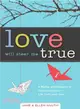 Love Will Steer Me True ― A Mother and Daughter's Conversations on Life, Love, and God