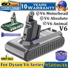9500mAh for Dyson V6 Battery V6 Absolute Animal SV03 SV04 SV09 DC58 DC61 DC72 AU